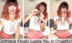 Girlfriend Finally Locks You In Chastity