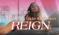 Irresistible Bratty: Under a FinDom´s Reign