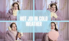 Hot JOI in cold weather