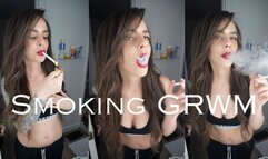 Smoking GRWM