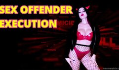 SEX OFFENDER X ECUTION