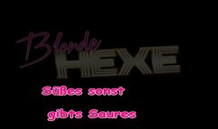 Süßes sonst gibts saures