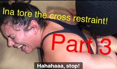 Ina Black tore the restraint cross! Part 3