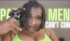 Pathetic Men Can't Cum