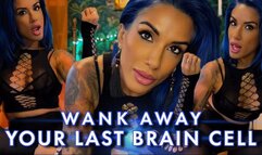 Wank Away Brain Cells