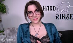 Hard and Fast Rinse