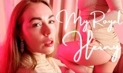 My Royal Heiny
