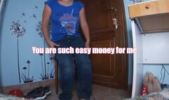 my feet are your financial ruin