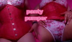 Panty Pumper