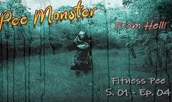 Pee Monster From Hell! - S01 EP04 : Fitness Pee