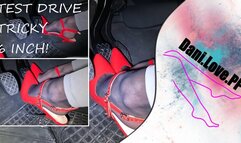 test drive in 6 inch heels! | pedal pumping