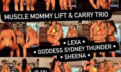 Muscle Mommy Lift & Carry Trio - Muscle Worship, Strength Feats, JOI & Teasing - Lexa Stahl, Goddess Sydney Thunder & Sheena Bathory