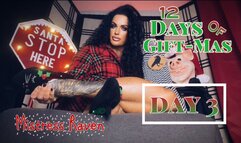 12 DAYS OF GIFT-MAS : DAY 3