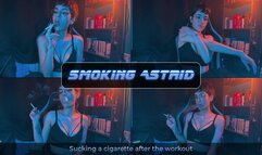 Sucking a cigarette after the workout | Astrid