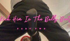 Kick Him In The Balls Boots | Part 2