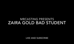 ZariaGold is a bad student