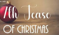 7th Tease of Christmas