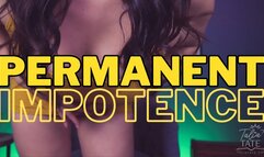 Permanent Impotence