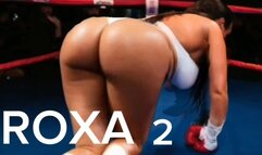 ROXA 2 BIKINI BIG BUTT CHAMPION