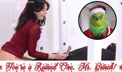 Three Time Ruin For Mr Grinch