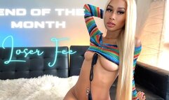 End Of The Month Loser Fee