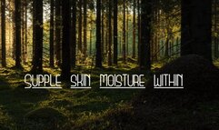 Supple Skin Moisture Within