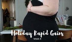 Holiday Gaining Challange- Week 8