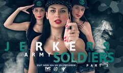 Jerkers Army Soldiers - Part 2