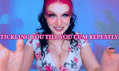 Tickling You Till You Cum Repeatedly