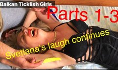 Svetlana's laugh continues! Parts 1-3