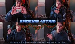 Having my first vanilla cigar with you in the morning | Astrid ASMR