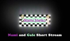 Nami & Gale Holmat Highlight Stream