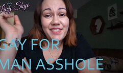 Gay for Man Asshole