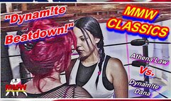 MMW CLASSICS - Dynamite Beatdown!