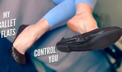 My Ballet Flats Control You