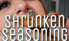 Shrunken Seasoning