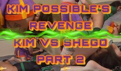 Kim Possibles Revenge KIM VS SHEGO PT 2