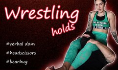 Wrestling hold with verbal domination