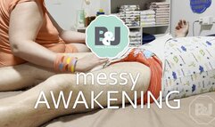 Messy awakening