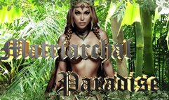 Matriarchal Paradise - Men Forever Denied WMV