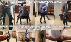 Storm's Might: A Superhuman Challenge