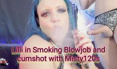 Lilli in Smoking Blowjob and cunshot with Misty120s - SFL257