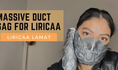 Massive duct tape gag for Liricaa