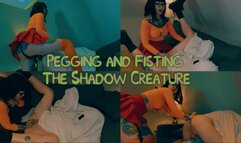 Pegging and Fisting the Shadow Creature 4K ft Mistress Patricia Maz Morbid #fisting Scooby Doo