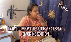 Daily Dump With spookyfatbrat Smoking Edition Lost Archives