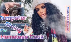 DUMPSTER DIVING FOR HOMELESS COCK