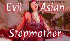 Evil Asian Stepmother