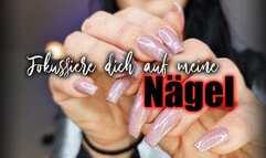 Fokussiere dich auf meine Nägel 05 (kleine Version)