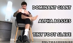 Dominant giants alpha bosses tiny foot slave