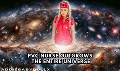 Giantess Growth - PVC Nurse outgrows the Universe